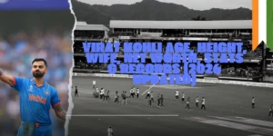 Virat Kohli Age, Height, Wife, Net Worth, Stats & Records