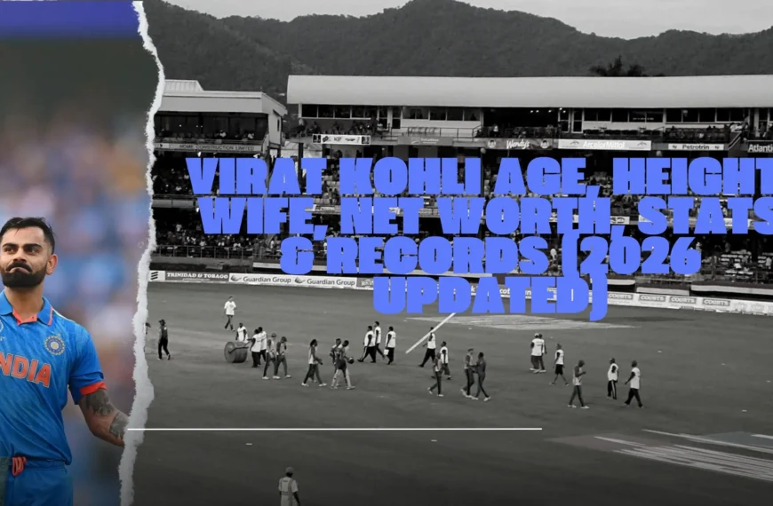 Virat Kohli Age, Height, Wife, Net Worth, Stats & Records