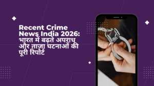 recent crime news india 2026