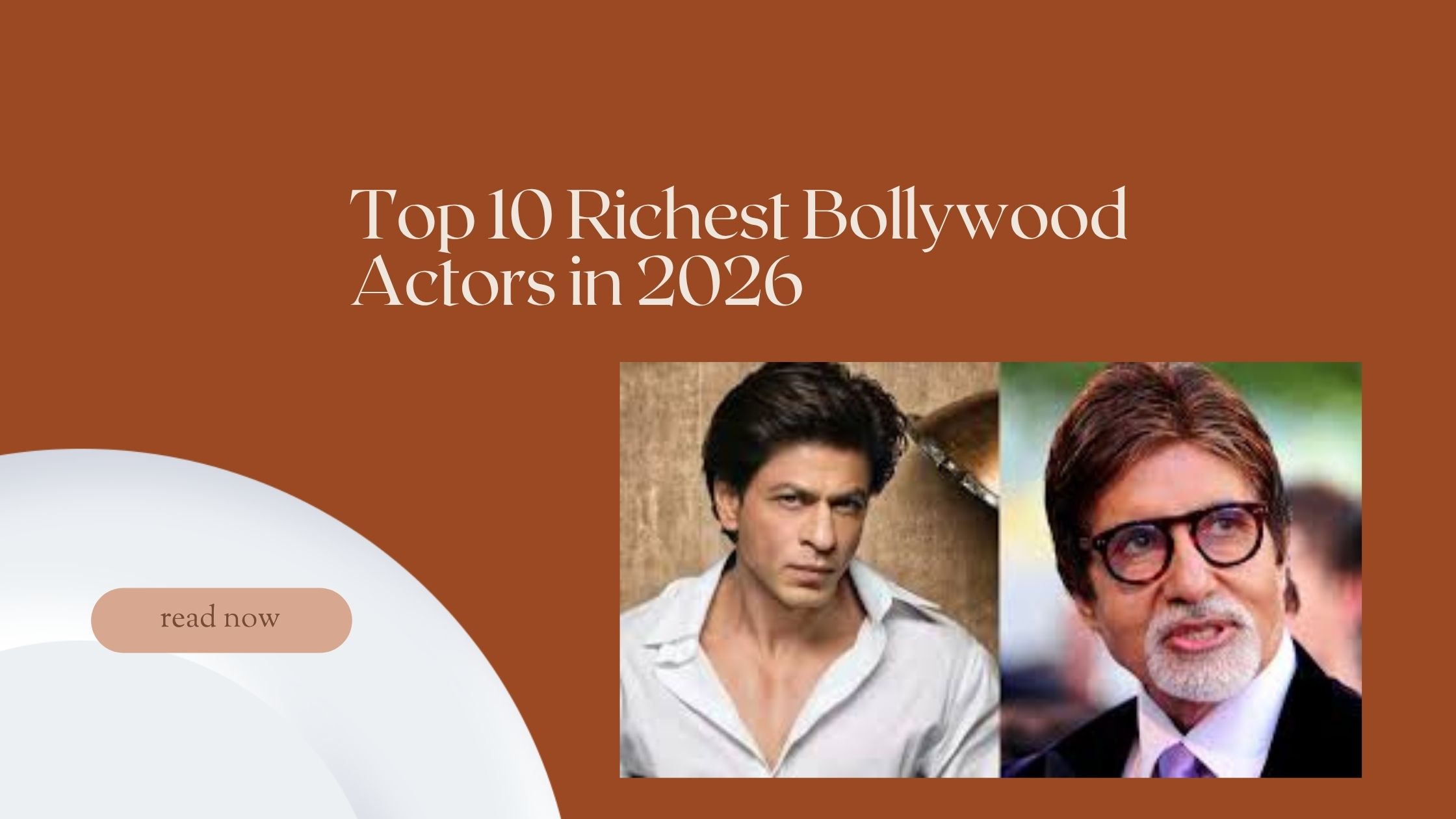 richest Bollywood actors in 2026