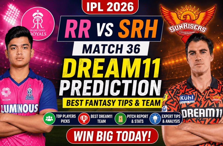 RR vs SRH Dream11 Prediction Today