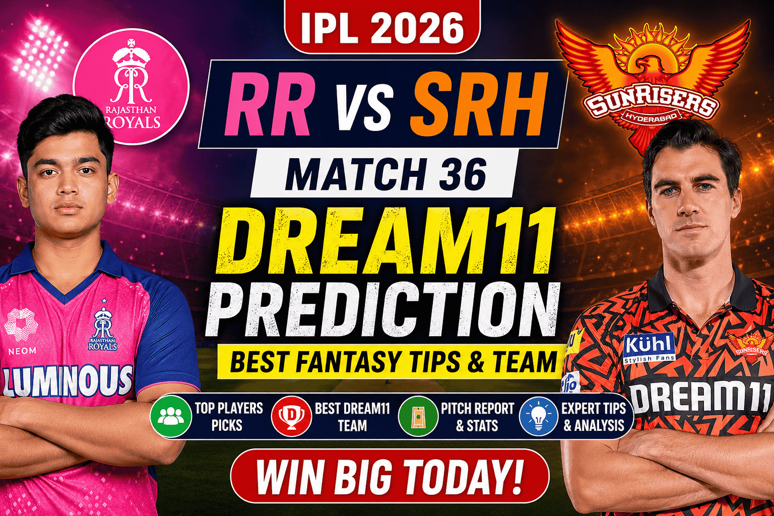 RR vs SRH Dream11 Prediction Today
