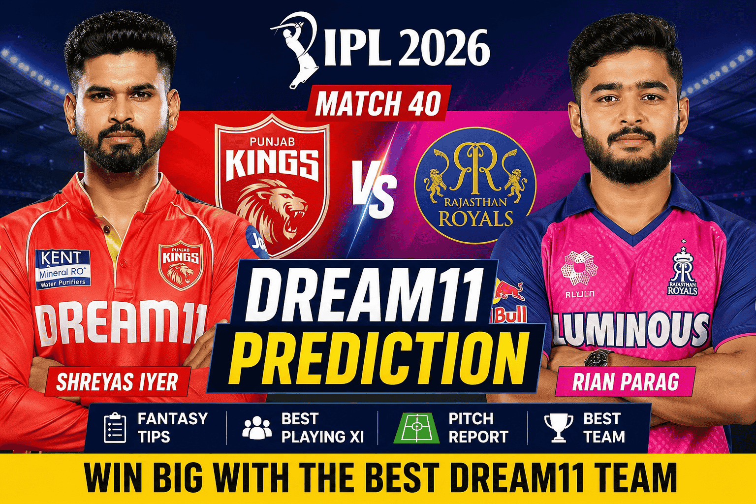 PBKS vs RR Dream11 Prediction Today Match 40 IPL 2026